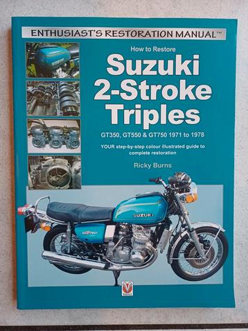 Suzuki tweetakt triples GT restauratie handboek beschikbaar voor biedingen