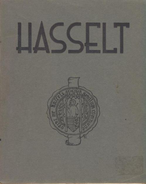(g167) Hasselt, geschiedkundige schets, 1934-35, Livres, Histoire nationale, Utilisé, Enlèvement ou Envoi