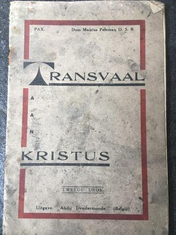 	 Transvaal aan Christus - Dom. Maurus Peleman beschikbaar voor biedingen