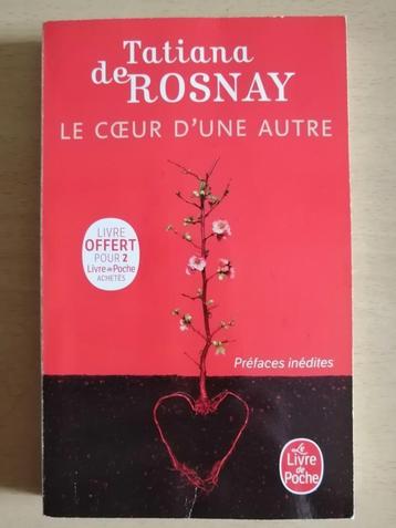 Le coeur d'une autre de Tatiana de Rosnay beschikbaar voor biedingen