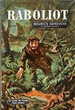 „Raboliot” Maurice Genevoix (1925), Maurice Genevoix, Gelezen, Ophalen of Verzenden, Europa overig