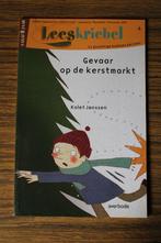 Leeskriebel Gevaar op de Kerstmarkt - Kolet Janssen AVI 7, Boeken, Kinderboeken | Jeugd | onder 10 jaar, Gelezen, Ophalen of Verzenden