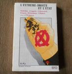 L' extrême-droite et l'Etat - CEPIC baron de Bonvoisin VMO, Ophalen of Verzenden, 20e eeuw of later, Gelezen