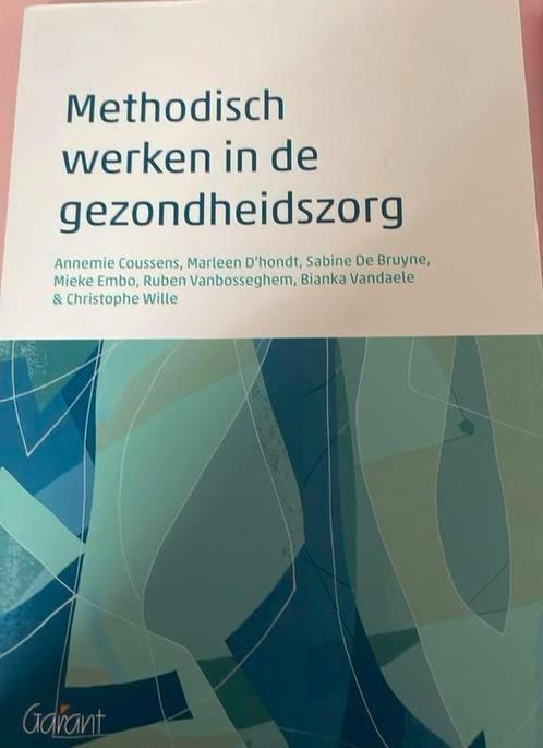 Annemie Cousssens - Methodisch werken in de gezondheidszorg, Boeken, Wetenschap, Zo goed als nieuw, Ophalen