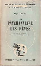 La psychanalyse des rêves Angel Garma Dr, Boeken, Psychologie, Gelezen, Klinische psychologie, Dr Angel Garma, Ophalen of Verzenden