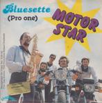 Bluesette - Motor Star / Pro one – Single, Gebruikt, 7 inch, Single, Ophalen of Verzenden