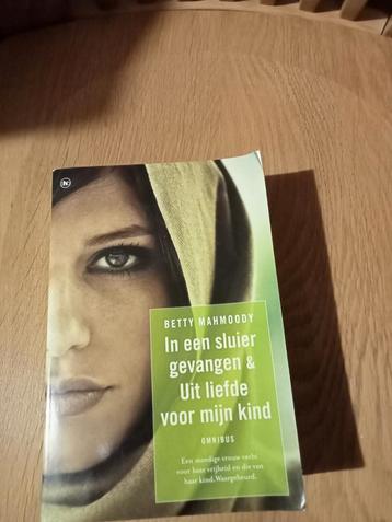 In een sluier gevangen en Uit liefde voor mijn kind.: Betty  beschikbaar voor biedingen