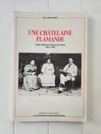 Een Vlaamse chatelaine: Marie-Thérèse Le Boucq de Ternas,, Ophalen of Verzenden, Gelezen, Éric Defoort