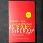 Als je partner Asperger-syndroom heeft, Comme neuf, Maxine C. Aston, Enlèvement ou Envoi