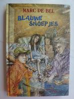 Marc de Bel  Blauwe snoepjes, Boeken, Ophalen of Verzenden, Zo goed als nieuw, Marc de Bel, Fictie