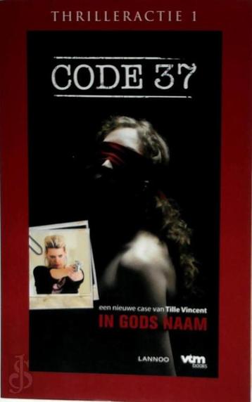 Code 37: in gods naam, Tille Vincent, Enlèvement ou Envoi, Belgique, Utilisé
