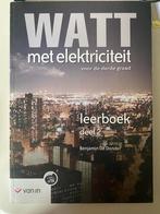 Watt met elektriciteit deel 2, Boeken, Ophalen of Verzenden, Nederlands, De Donder