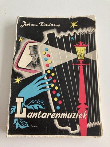 Johan Daisne : " Lantarenmuziek " Filmatiek 1957 ( bioscoop, Enlèvement ou Envoi, Belgique, Utilisé, Johan Daisne