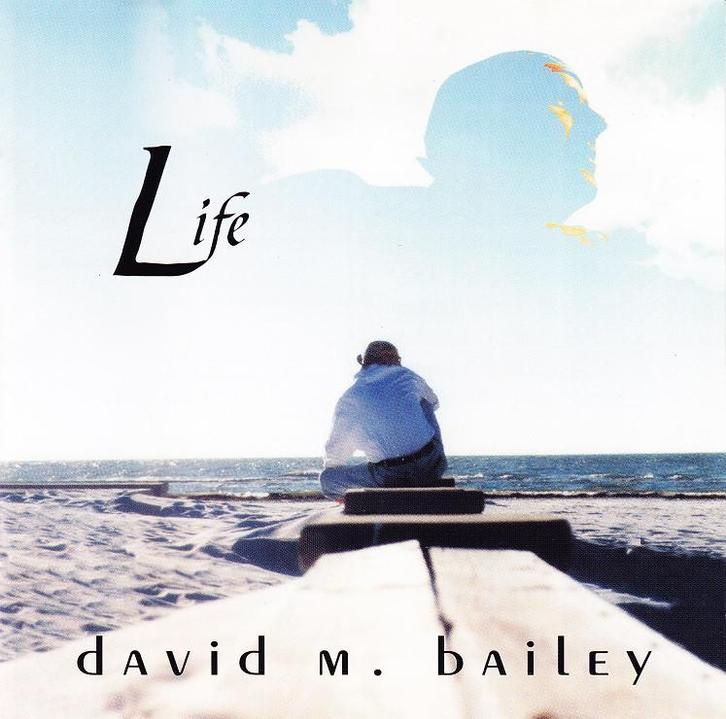 Vente > CD DAVID M. BAILEY - Life > NOUVEAU, CD & DVD, CD | Religion & Gospel, Neuf, dans son emballage, Gospel, Envoi