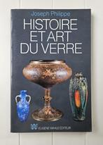 Geschiedenis en kunst van glas, Boeken, Ophalen of Verzenden, Gelezen, Joseph Philippe