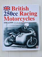 British 250cc Racing Motorcycles - 1946 to 1959: an era of i, Général, Chris Pereira, Utilisé, Enlèvement ou Envoi