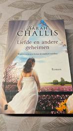 Liefde en andere geheimen Challis, Sarah Challis, Ophalen of Verzenden, Zo goed als nieuw