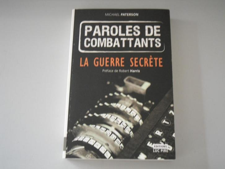 Paroles de Combattants - La Guerre secrète, Boeken, Oorlog en Militair, Gelezen, Overige onderwerpen, Tweede Wereldoorlog, Ophalen of Verzenden