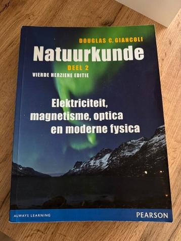 Natuurkunde / Deel 2 Elektriciteit, magnetisme, optica en . beschikbaar voor biedingen