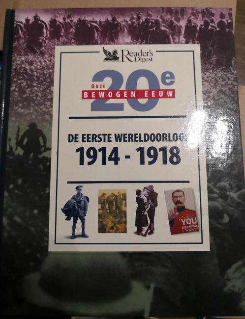 onze bewogen eeuw :de 1ste wereldoorlog, Boeken, Geschiedenis | Wereld, Zo goed als nieuw, 20e eeuw of later, Ophalen of Verzenden