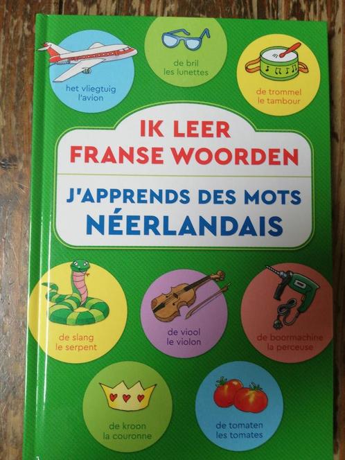 Ik leer Franse woorden / J'apprends des mots Néerlandais, Livres, Livres pour enfants | Jeunesse | Moins de 10 ans, Comme neuf