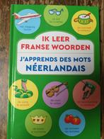 Ik leer Franse woorden / J'apprends des mots Néerlandais, Comme neuf, Enlèvement ou Envoi