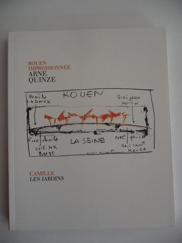 ARNE QUINZE - LIVRE D'ART - ROUEN