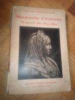Livre ancien Marguerite d Autriche comte carton de wiart, Enlèvement ou Envoi