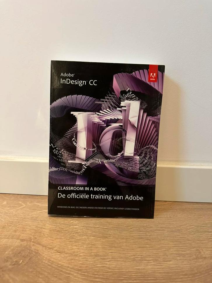 Adobe indesign CC classroom in a book 2013, Livres, Informatique & Ordinateur, Logiciel, Enlèvement