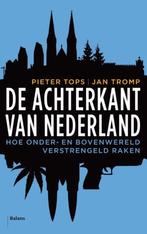 De achterkant van Nederland - Jan Tromp; Pieter Tops, Verzenden, Jan Tromp; Pieter Tops