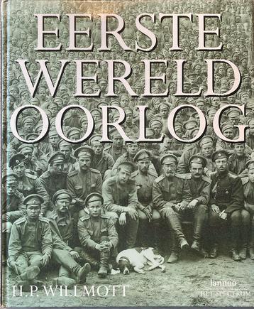 H.P. Willmott - Eerste Wereldoorlog beschikbaar voor biedingen