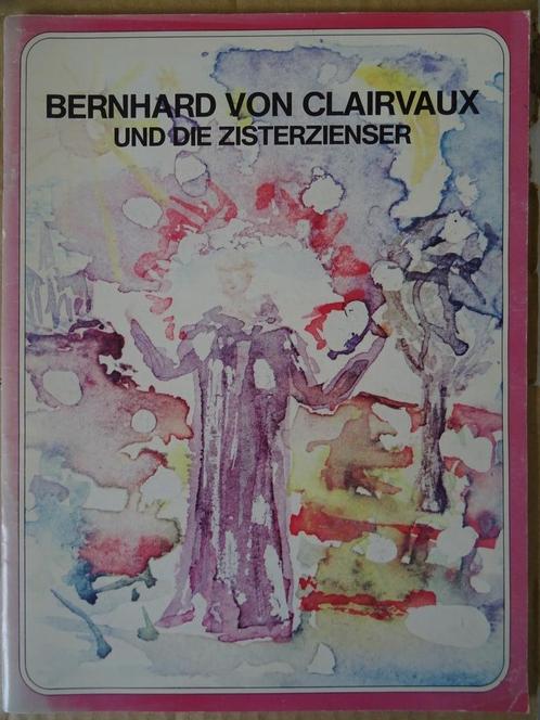 Bernhard von Clairvaux und die zisterzienser strip religieus, Verzamelen, Religie, Gebruikt, Christendom | Katholiek, Boek, Ophalen of Verzenden