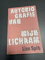 Boek Lize Spit “Autobiografie van mijn lichaam”, Boeken, Ophalen, Zo goed als nieuw