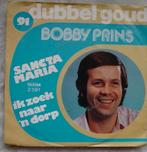 45T 7INCH VINYL SINGLE BOBBY PRINS, Cd's en Dvd's, Ophalen of Verzenden