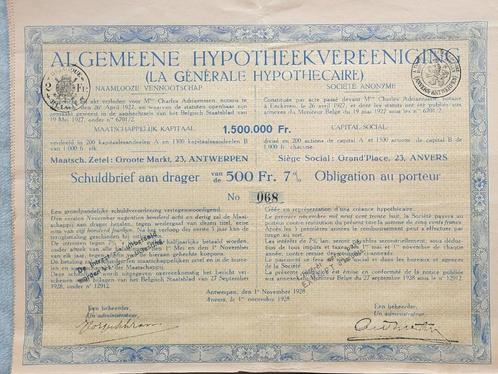 Algemeene Hypotheekvereeniging - antwerpen - 1928 -  500 fr, Postzegels en Munten, Aandelen en Waardepapieren, Obligatie of Lening