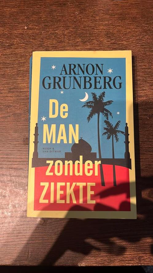 Arnon Grunberg - De man zonder ziekte, Boeken, Literatuur, Zo goed als nieuw, Ophalen of Verzenden