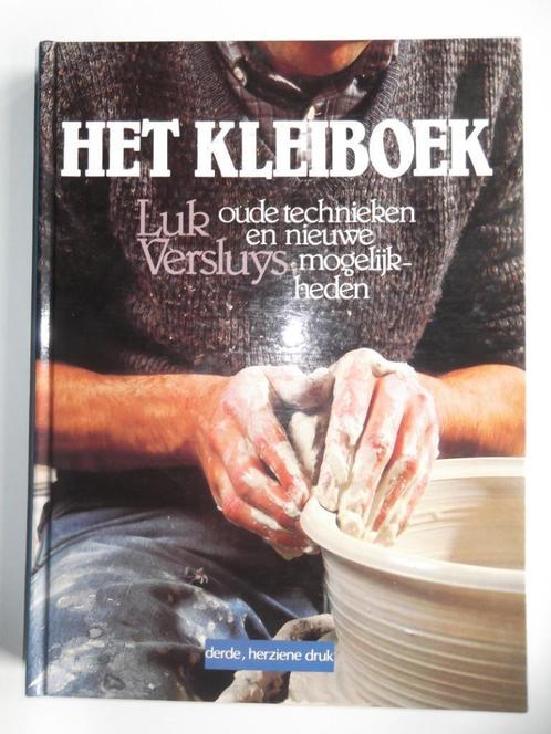 Luk Versluys - Het kleiboek, Boeken, Hobby en Vrije tijd, Kleien en Boetseren, Ophalen of Verzenden