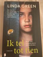 Linda Green - Ik tel tot tien, Enlèvement, Linda Green