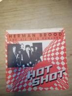 Herman Brood - Hot shot, Ophalen of Verzenden