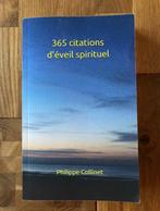 Livre neuf : "365 citations d'éveil spirituel", Philosophie, Enlèvement ou Envoi, Philippe Collinet, Neuf