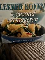 Lekker koken & gezond vermageren, Boeken, Ophalen, Zo goed als nieuw