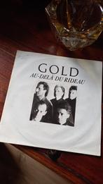 vinyl (45T) gold "au dela du rideau", Ophalen, 1980 tot 2000, Gebruikt