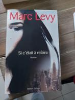 Marc Levy - si c'était à refaire, Livres, Thrillers, Comme neuf, Enlèvement ou Envoi