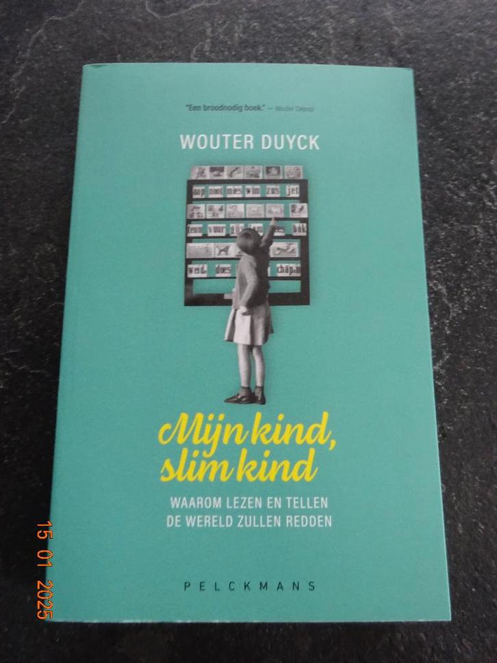 Mijn kind, slim kind van Wouter Duyck **NIEUW**, Boeken, Studieboeken en Cursussen, Nieuw, Ophalen of Verzenden