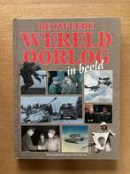 De tweede wereldoorlog in beeld, Ophalen of Verzenden, Tweede Wereldoorlog, Gelezen