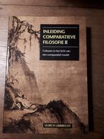Inleiding comparatieve filosofie II, Ophalen of Verzenden, Zo goed als nieuw