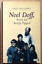 Neel Doff, leven na Keetje Tippel - 1993 - Eric Defoort, Comme neuf, Autre, Enlèvement ou Envoi, Eric Defoort (1943–2016)