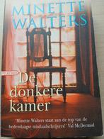 Minette Walters - De donkere kamer, Ophalen of Verzenden, Zo goed als nieuw, Minette Walters