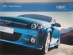 Brochure OPC des Opel Astra, Vectra et Zafira, Opel, Enlèvement ou Envoi