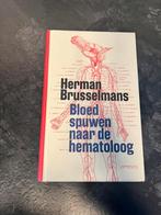 Herman Brusselmans - Bloed spuwen naar de hematoloog, Verzenden, Zo goed als nieuw, Herman Brusselmans